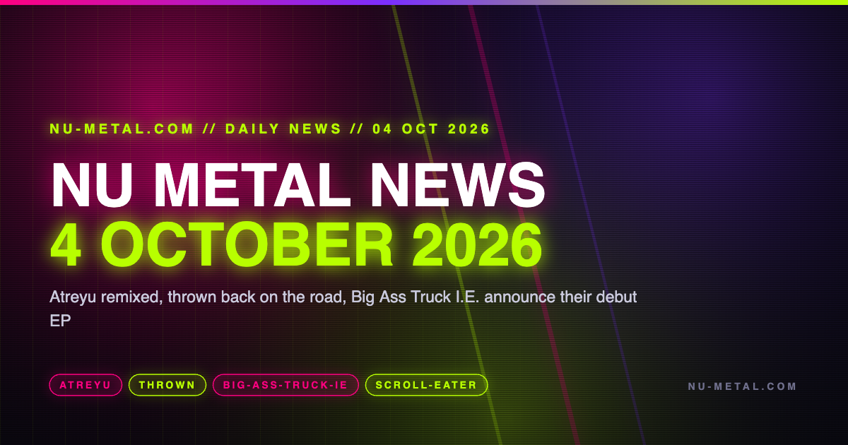 Nu Metal News 4 October 2026 daily news column hero image