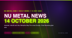 Nu Metal News 14 October 2026 hero card for the daily nu metal news column