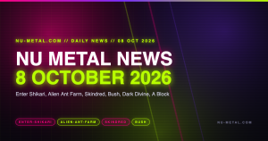 Nu Metal News 8 October 2026 daily news header card